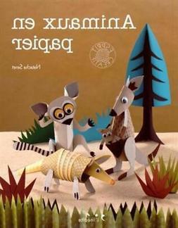 Animaux en papier | Natacha Seret Julien Clapot | Bon &eacute;tat