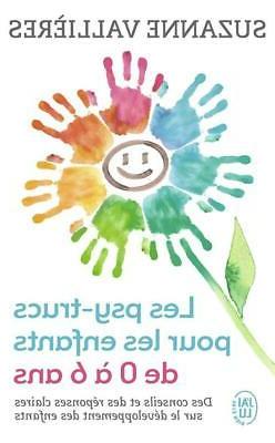 les psy-trucs pour les enfants de 0 &agrave; 6 ans