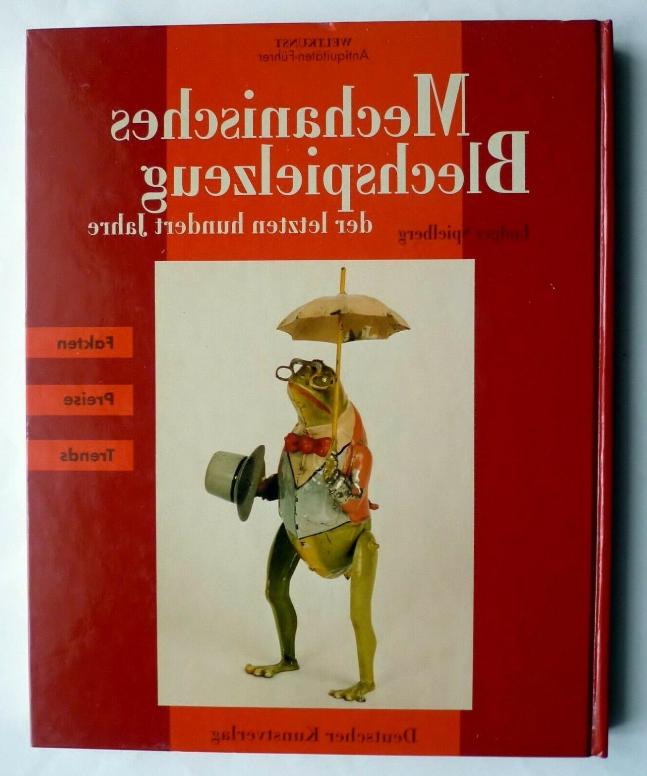 livre book jouets anciens mechanisches blechspielzeug